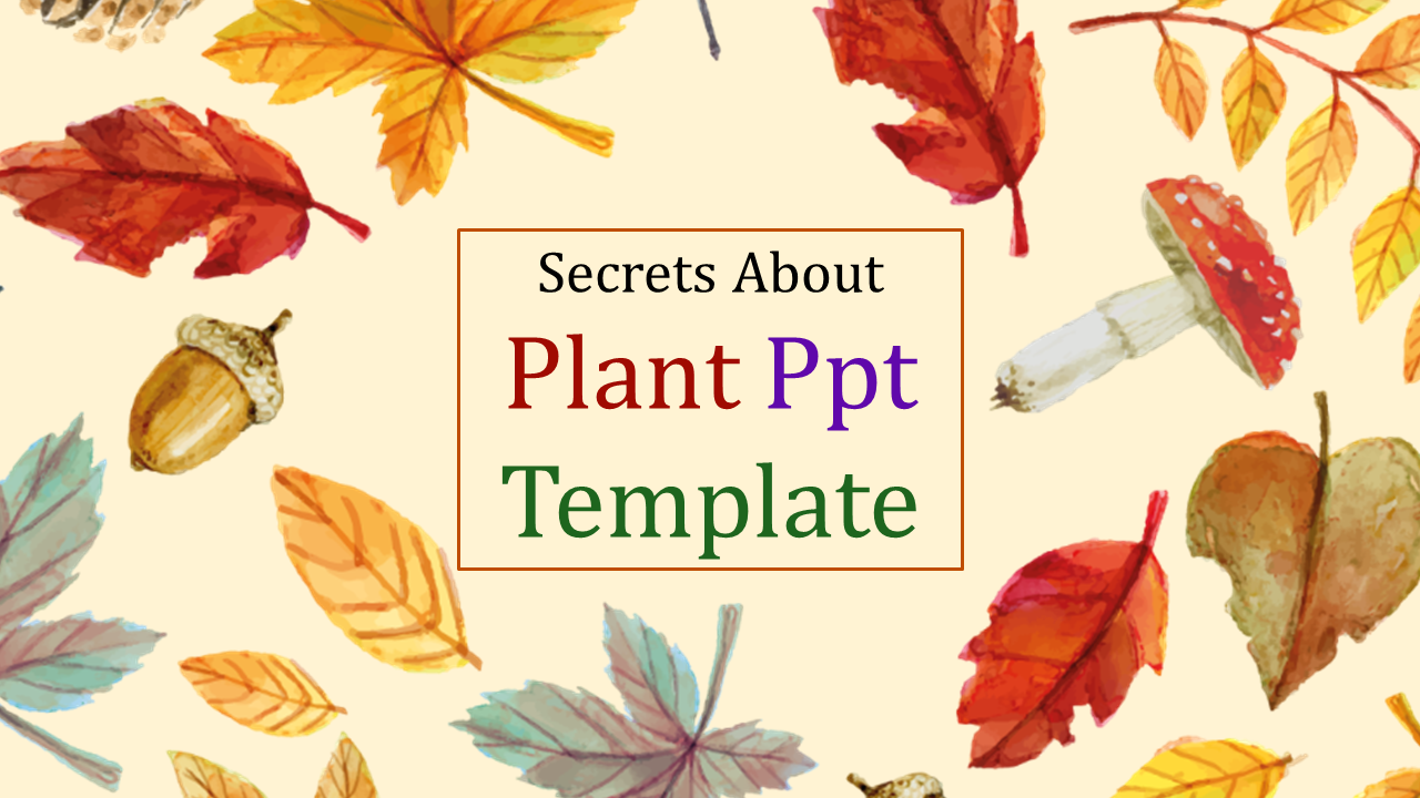 Customized Plant PPT Template Presentation Designs